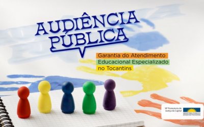 MPTO realiza audiência pública sobre garantia do atendimento educacional especializado no Tocantins