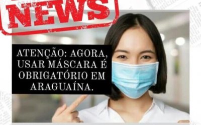 Prefeitura de Araguaína desmente informação sobre uso obrigatório de máscaras