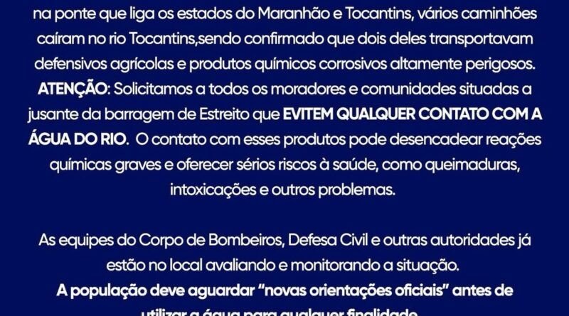 Prefeitura de Estreito emite alerta de possível contaminação do Rio Tocantins por produtos químicos após desabamento da ponte