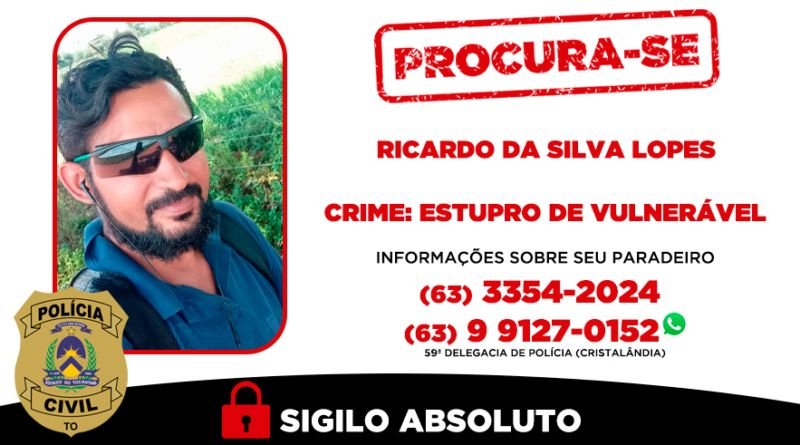 Polícia Civil do Tocantins procura foragido da Justiça condenado pelo estupro de menina de 11 anos