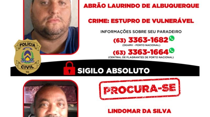 Polícia Civil  procura dois homens investigados pelo crime de estupro de vulnerável
