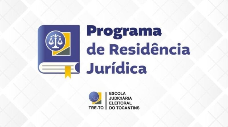 Termina nesta segunda-feira, dia 29, prazo para se inscrever no Programa de Residência JurÃdica do TRE-TO